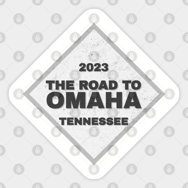 Tennessee Road To Omaha College Baseball CWS 2023 Sticker by Designedby-E